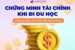Chứng minh tài chính khi đi du học Những điều cần biết để tránh rủi ro