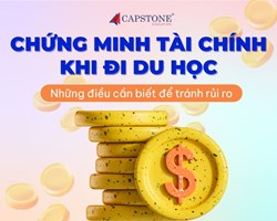 Chứng minh tài chính khi đi du học Những điều cần biết để tránh rủi ro