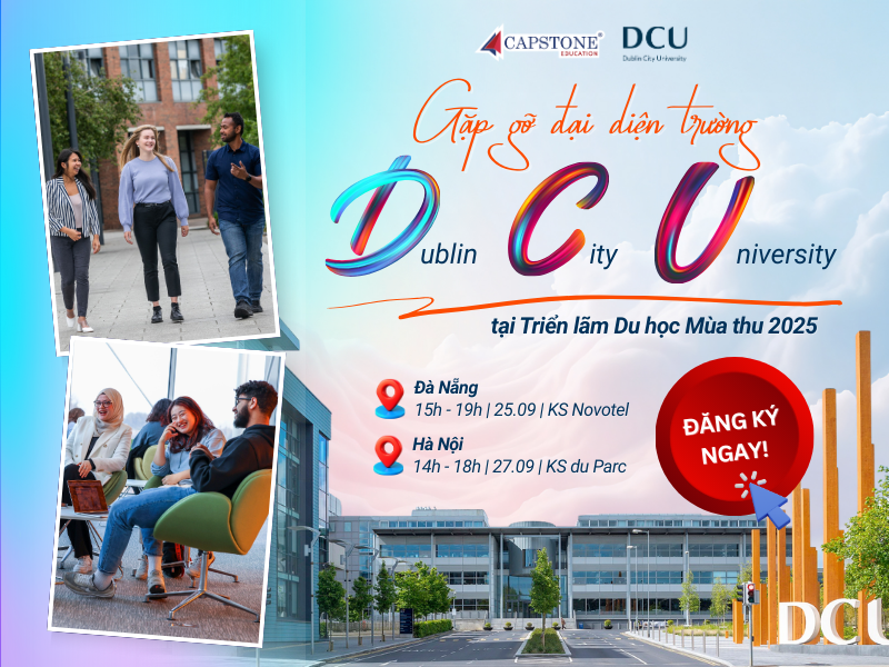 Du học Ireland - Lựa chọn hàng đầu cho tương lai Gặp gỡ đại diện Dublin City University ngay tại Triển lãm Du học Mùa thu 2025