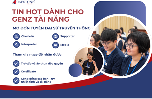 CƠ HỘI ĐẶC BIỆT DÀNH CHO GEN Z: Capstone Education chính thức tuyển dụng Đại sứ Truyền thông Triển lãm Du học Quốc tế Mùa Xuân 2026