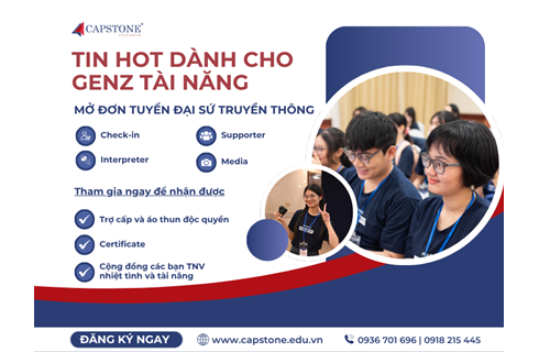 CƠ HỘI ĐẶC BIỆT DÀNH CHO GEN Z: Capstone Education chính thức tuyển dụng Đại sứ Truyền thông Triển lãm Du học Quốc tế Mùa Xuân 2026