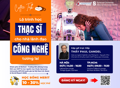 Gặp gỡ giáo sư iSchool - Đại học Syracuse (Mỹ) Lộ trình học thạc sĩ cho nhà lãnh đạo công nghệ tương lai
