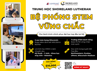 Du học Mỹ bậc trung học Khám phá Shoreland Lutheran High School – Ngôi trường dẫn đầu về STEM tại Wisconsin