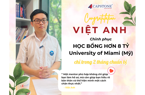 Việt Anh – Chinh phục học bổng hơn 8 tỷ đồng và visa Mỹ chỉ trong 2 tháng chuẩn bị cùng Capstone Education