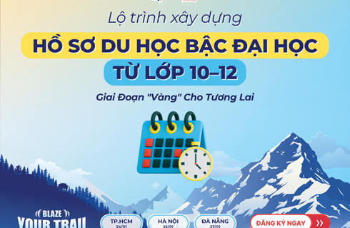 Lộ trình xây dựng hồ sơ du học bậc đại học từ lớp 10–12: Giai đoạn "vàng" cho tương lai