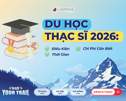 Du học bậc thạc sĩ năm 2026 Điều kiện, thời gian  chi phí cần biết