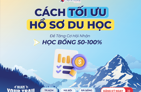 Cách tối ưu hồ sơ du học để tăng cơ hội nhận học bổng 50–100%