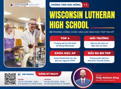 Wisconsin Lutheran High School Mô hình nội trú chuẩn mực - Bệ phóng vững chắc vào các Đại học Top tại Mỹ