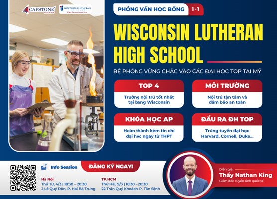 Wisconsin Lutheran High School: Mô hình nội trú chuẩn mực - Bệ phóng vững chắc vào các Đại học Top tại Mỹ