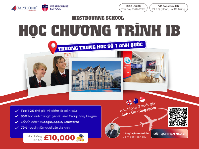 Lộ trình đào tạo chuyên gia tương lai trong lĩnh vực STEM và Kinh doanh tại Westbourne School (Vương quốc Anh)