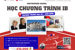Lộ trình đào tạo chuyên gia tương lai trong lĩnh vực STEM và Kinh doanh tại Westbourne School (Vương quốc Anh)