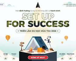 Triển lãm du học Quốc tế mùa thu 2026 - SET UP FOR SUCCESS Sẵn sàng bứt phá cùng học bổng du học giá trị