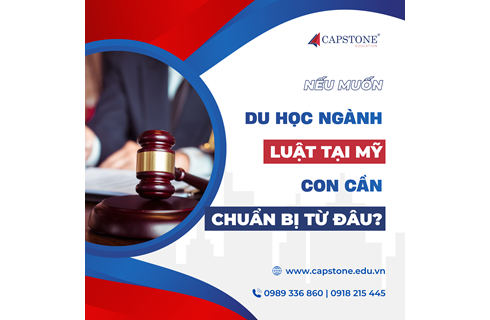 Du học ngành Luật tại Mỹ: Điều kiện, lộ trình và chi phí cần biết